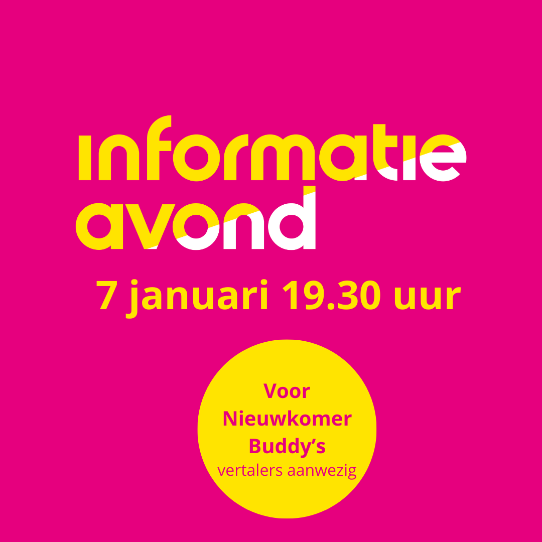 Informatie avond nieuwkomers 🌻